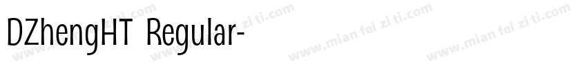 DZhengHT Regular字体转换
